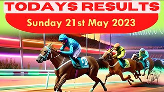 Horse Race Result: May 21, 2023. Exciting race update!🏆🐎📆Stay tuned for the thrilling outcome! 🏁