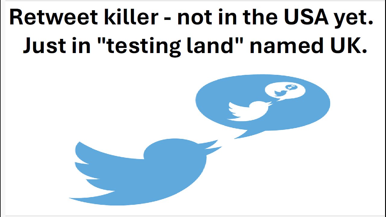 Retweet killer - not in the USA yet, just in "testing land" UK