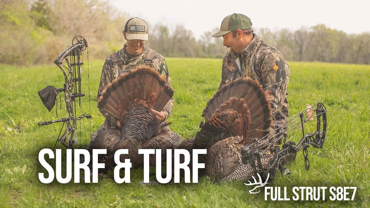 Archery Turkey DOUBLE & Crappie Fishing - "Turf & Surf"