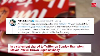 A Tim Hortons Employee Has Tested Positive For COVID-19 In Brampton