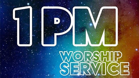 WORSHIP SUNDAY 1:00 PM/ SERVICIO DE ADORACION