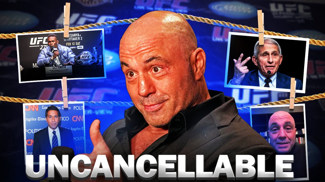 Uncancellable: Joe Rogan