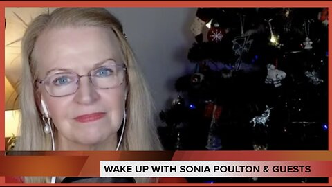 EP. 61: WAKE UP WITH SONIA POULTON & GUESTS - 23 December 2024