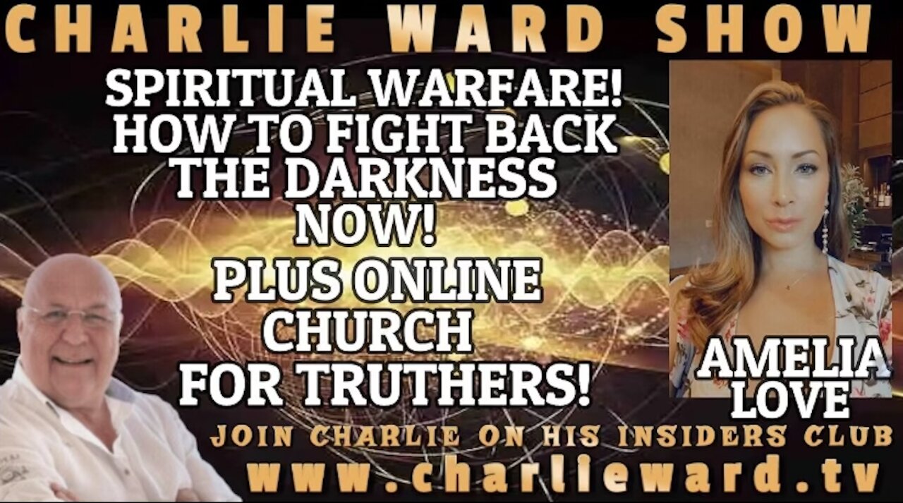 The Charlie Ward Show | Amelia Love On Spiritual Warfare
