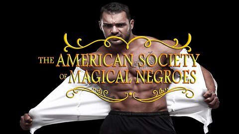 American Society of Magical Negroes