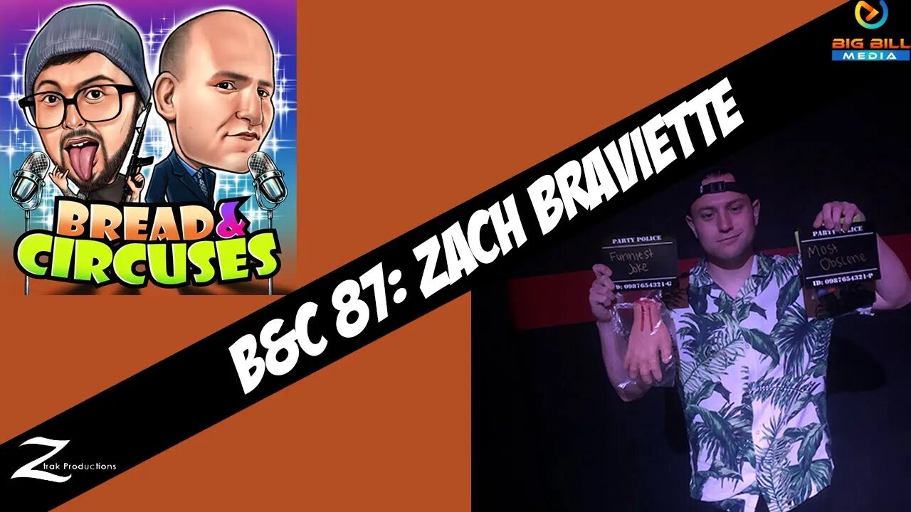 B&C 87: Zach Braviette