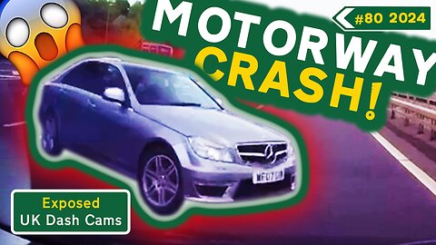Compilation #80 - 2024 | Unbleeped & Without Commentary | Exposed: UK Dash Cams