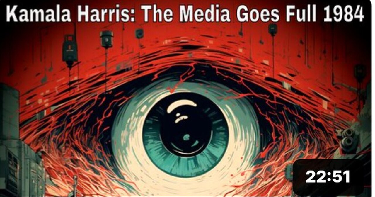 Media Goes Full 1984 & Re-Writes History For Kamala Harris