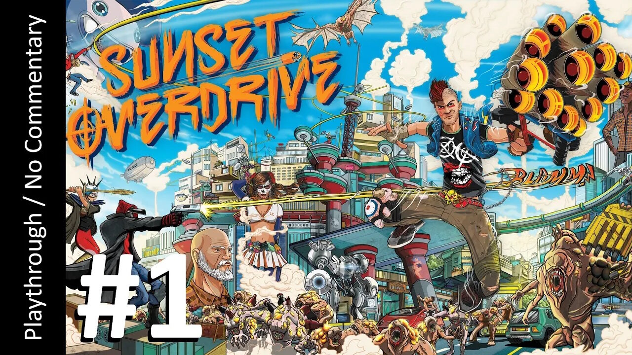 Sunset Overdrive (Part 1) playthrough