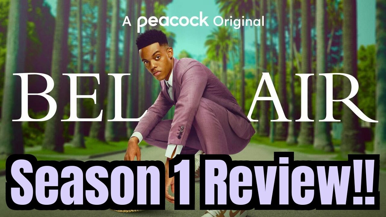 BEL-AIR Season 1 Review!! (Get Woke, Go...) 😱💯☠️🤡🤢🤬🤮😎👌