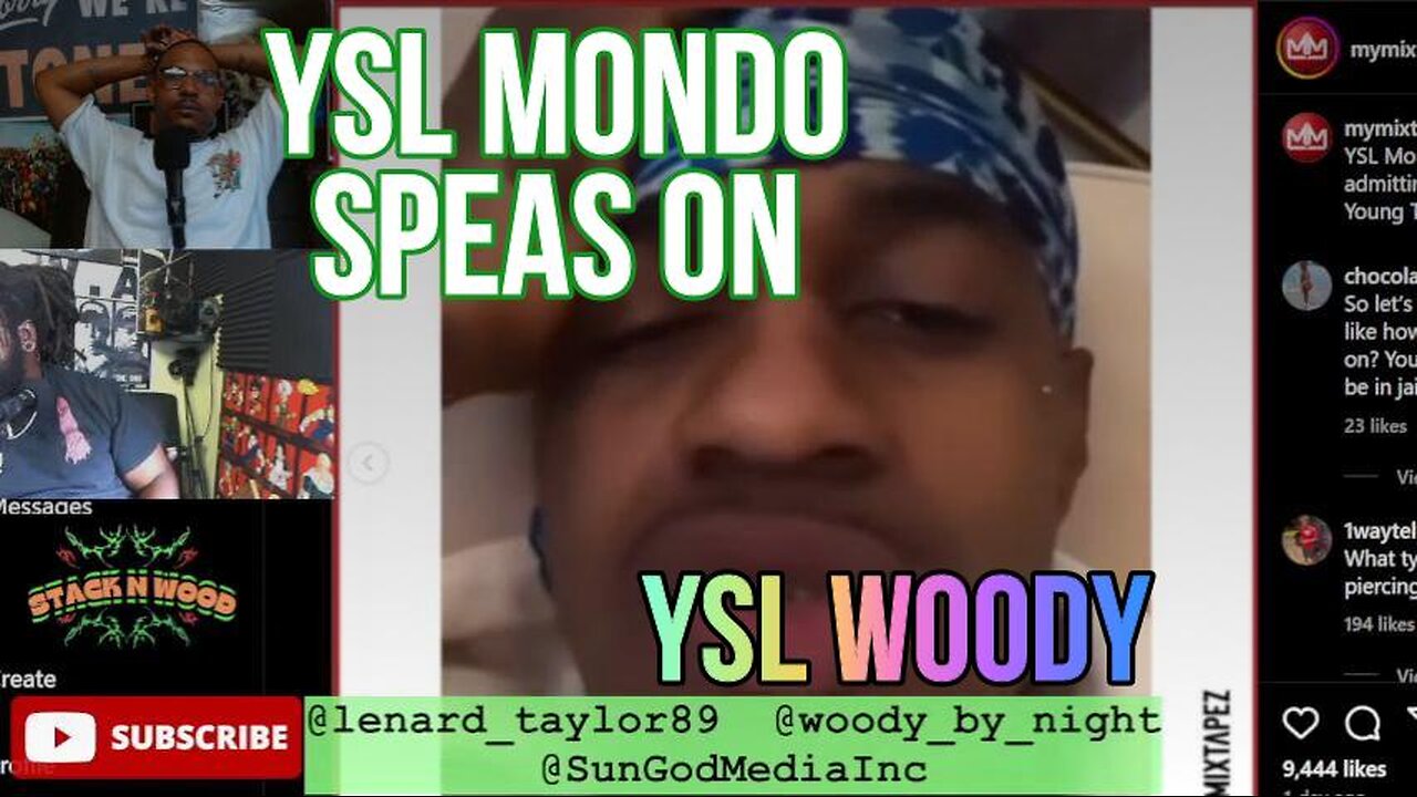 SHORT YSL Mondo speaks on YSL Woody Pt 2