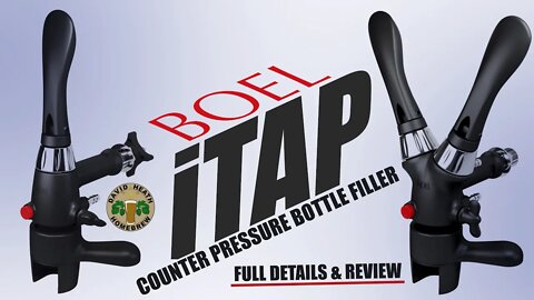 Counter Pressure Bottle Filler Boel iTap Details & Review For Homebrewers