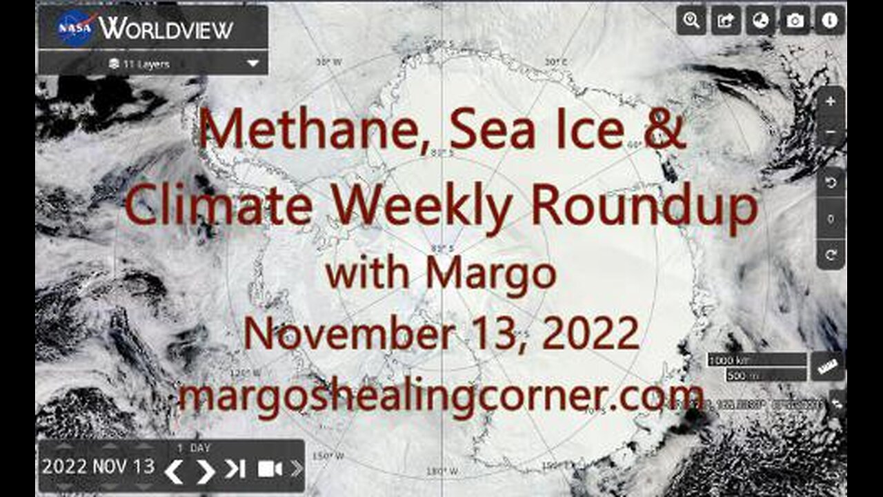 Methane, Sea Ice & Climate Weekly Roundup with Margo (Nov. 13, 2022)