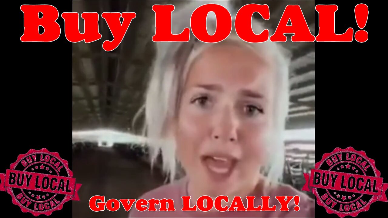 Buy LOCAL! And govern LOCAL too!