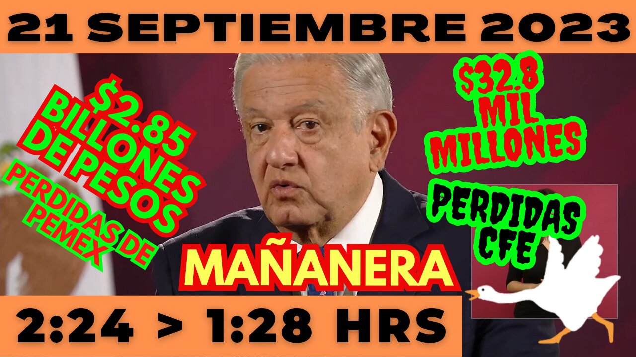 💩🐣👶 AMLITO | Mañanera *Jueves 21 de Septiembre 2023* | El gansito veloz 2:24 a 1:19.