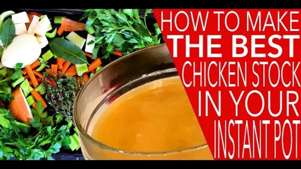 HOW TO MAKE THE BEST CHICKEN STOCK IN YOUR INSTANT POT | Kitchen Bravo