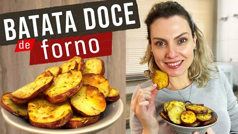 NÃO FAÇO MAIS BATATA DOCE DE OUTRO JEITO DEPOIS QUE FIZ ESSA RECEITA - BATATA DOCE LOW CARB ASSADA