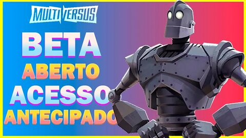 MOSTREI TUDO DE NOVO NO BETA ABERTO DO MULTIVERSUS!! - (ACESSO ANTECIPADO)