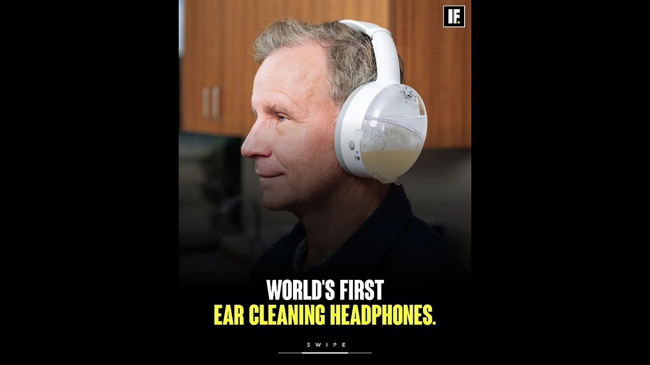 world's first ear cleaning headphones.