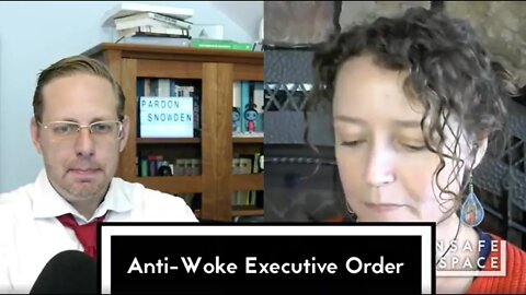 [Clip] Anti-Woke Executive Order