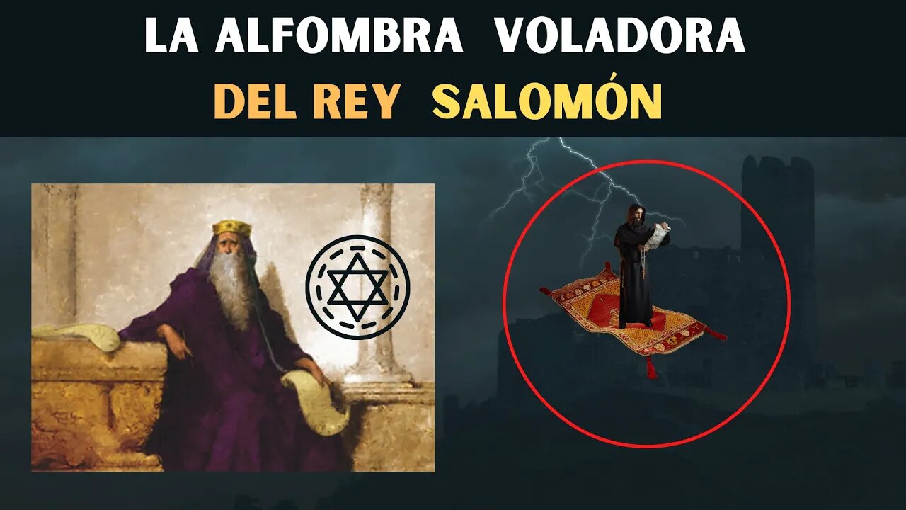 La Alfombra voladora del Rey Salomón