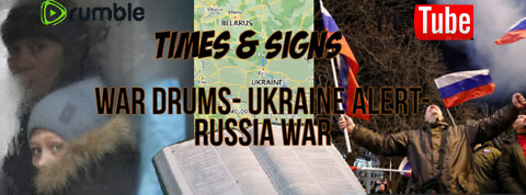War Drums - Ukraine Alert - Russia War