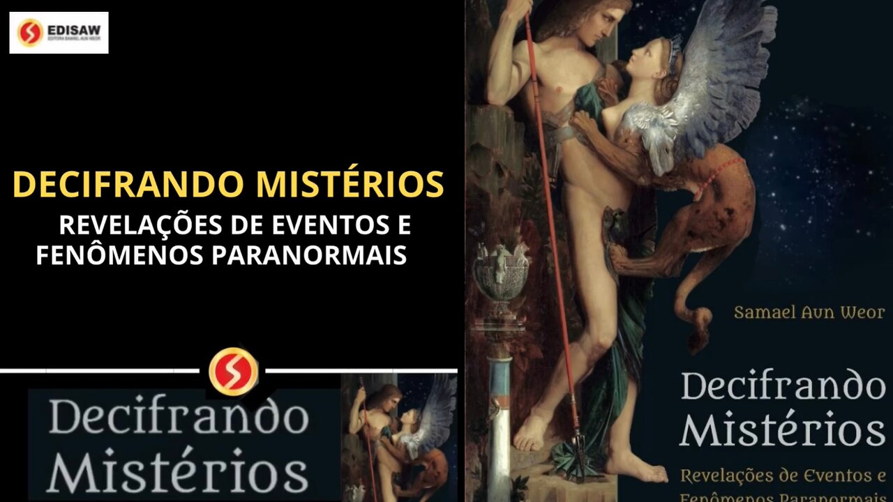 DECIFRANDO MISTÉRIOS - REVELAÇÕES DE EVENTOS E FENÔMENOS PARANORMAIS