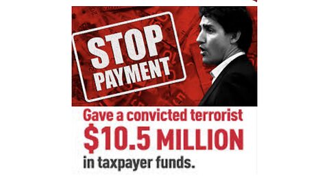 why did Trudeau pay a terrorists $10 Million Dollars ?