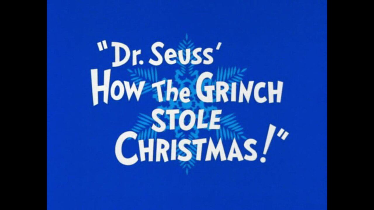 Dr. Seuss' How the Grinch Stole Christmas!