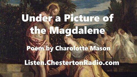 Under a Picture of the Magdalene - Poem by Charolotte Mason