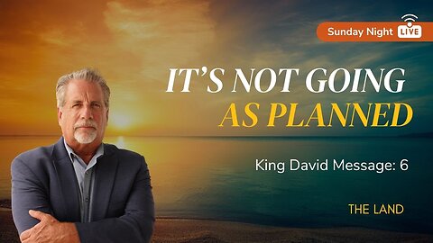 It's Not Going As Planned | Sunday Night with Pastor Tom Hughes