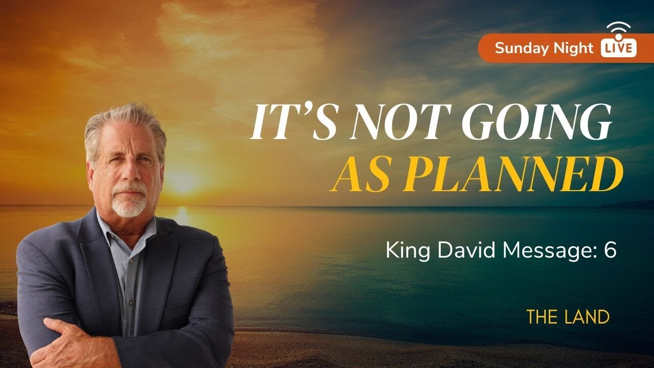 It's Not Going As Planned | Sunday Night with Pastor Tom Hughes