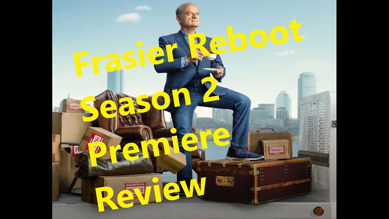 Frasier Reboot Season 2 Premiere Review!