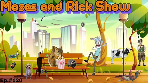 Live with Moses and Rick Episode 120 Chickens and Cows and Badgers Oh Boy #Derkieverse #Workieverse