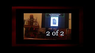 The Supremacy of the King James Bible 2 of 2