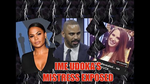 IME UDOKA’S MISTRESS EXPOSED