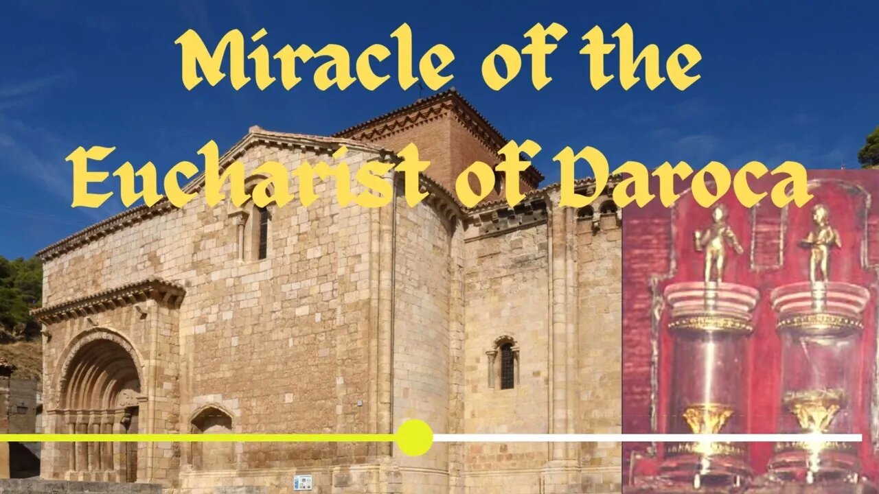 Miracle of the Eucharist of Daroca Spain