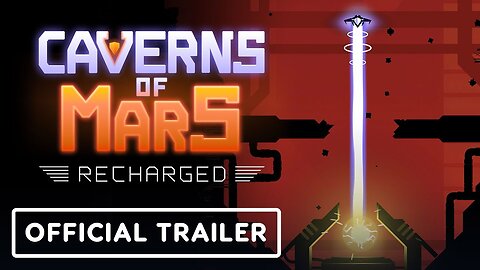 Caverns of Mars Recharged - Official Announcement Trailer