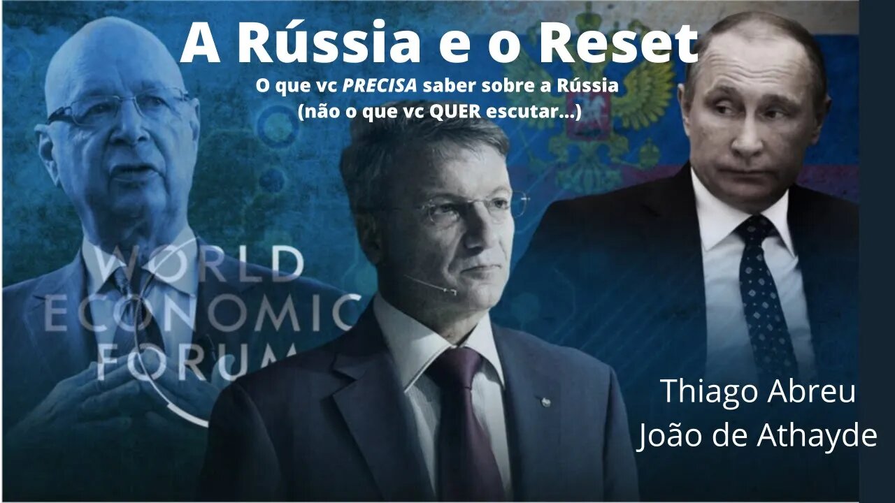 A Rússia e o Reset - O Que vc precisa SABER sobre a Rússia (Não o que vc QUER escutar...)