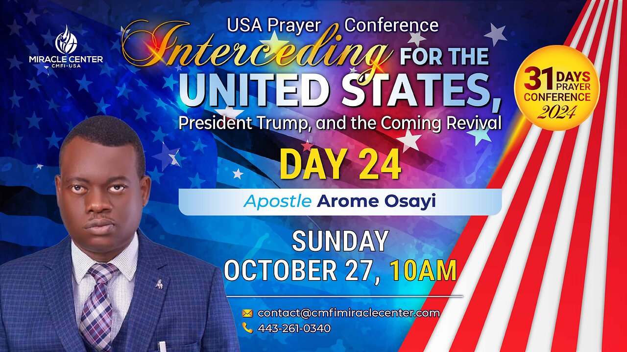 31 Days USA Prayer For President Trump: Day 24 // Apostle Arome Osayi