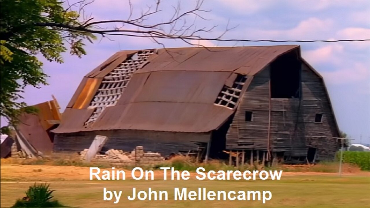 Rain On The Scarecrow by John Mellencamp