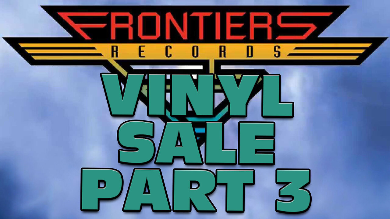 Frontiers Vinyl Records Super Sale Pt 3