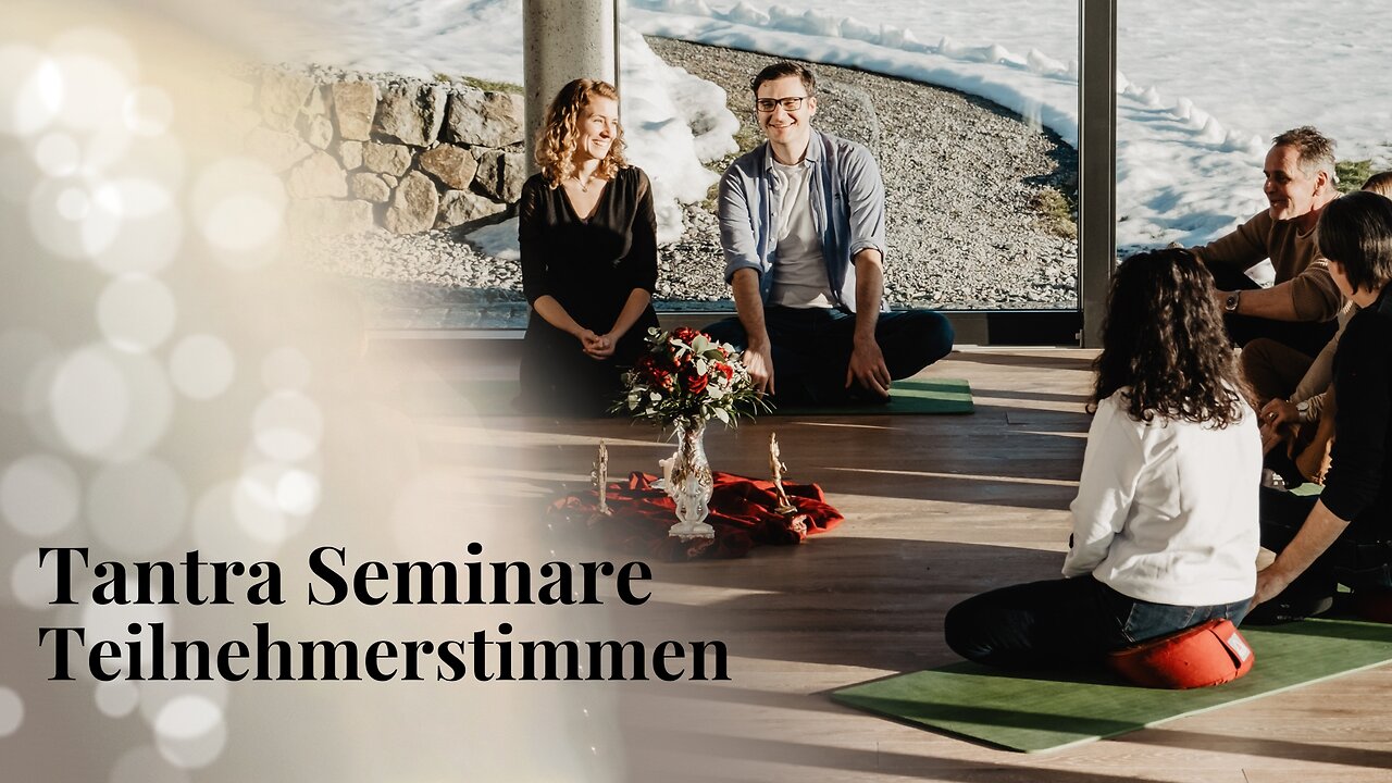 Tantra Seminar Teilnehmerstimmen