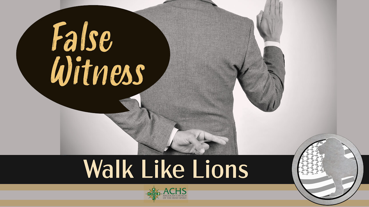 "False Witness" Walk Like Lions Christian Daily Devotion with Chappy December 30, 2021