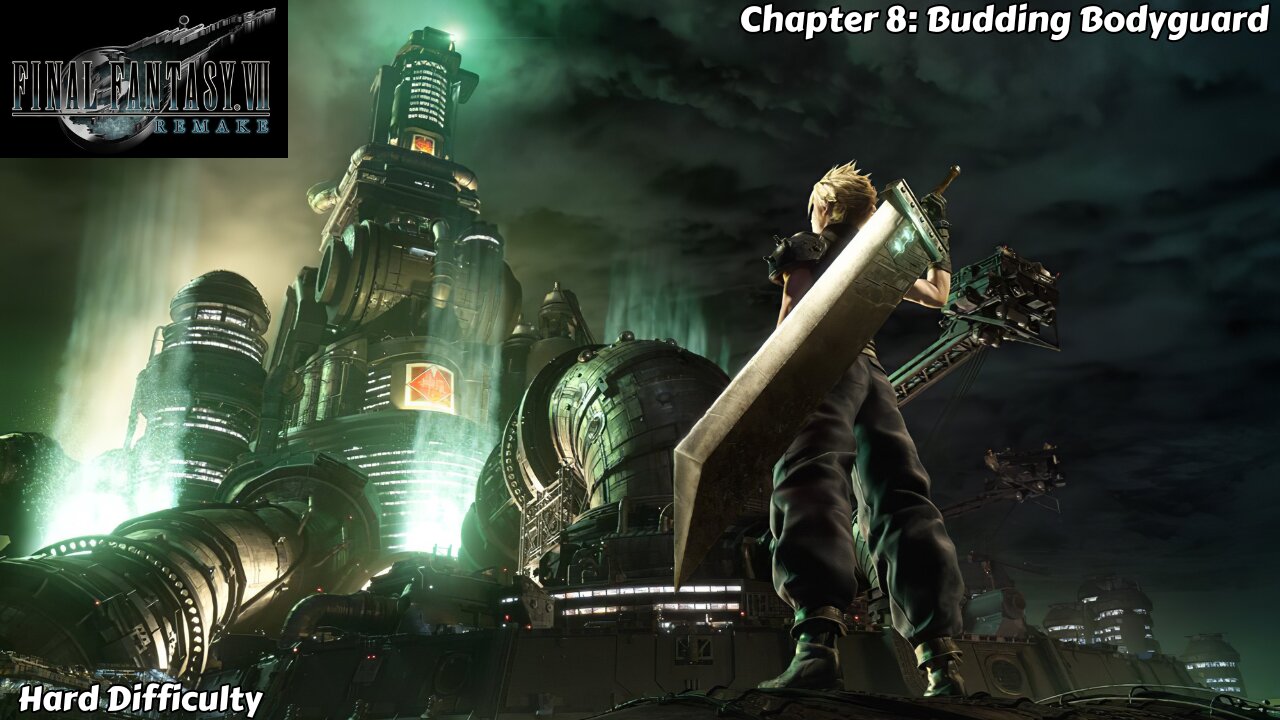 Final Fantasy VII Remake - Chapter 8 - Budding Bodyguard