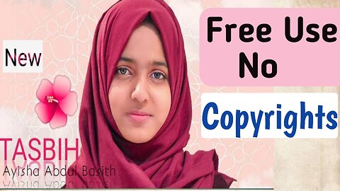 Tasbeeh by Aiysha Abdul Basith|| Subhan Allah Tasbeeh free copyrights