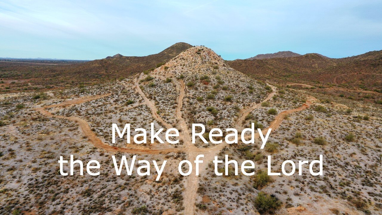 December 4, 2022 - Prepare the Way of the Lord - Matthew 3:1-12