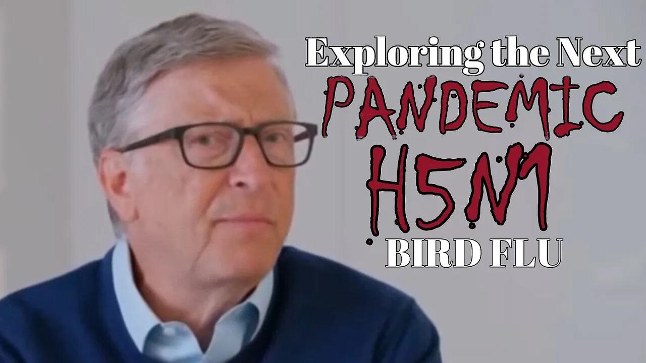 Hidden Hand Exposed. Exploring the Next Pandemic. The Bird Flu Outbreak.