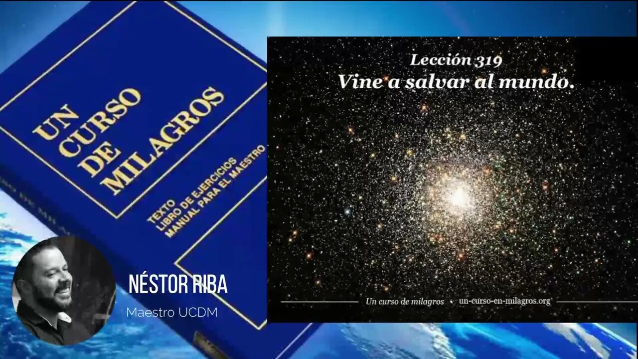 Lección 319 de Un Curso de Milagros