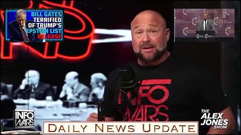 x181b: Alex Jones - Trump Pledge To Release The Jeffrey Epstein Client List Has Bill Gates